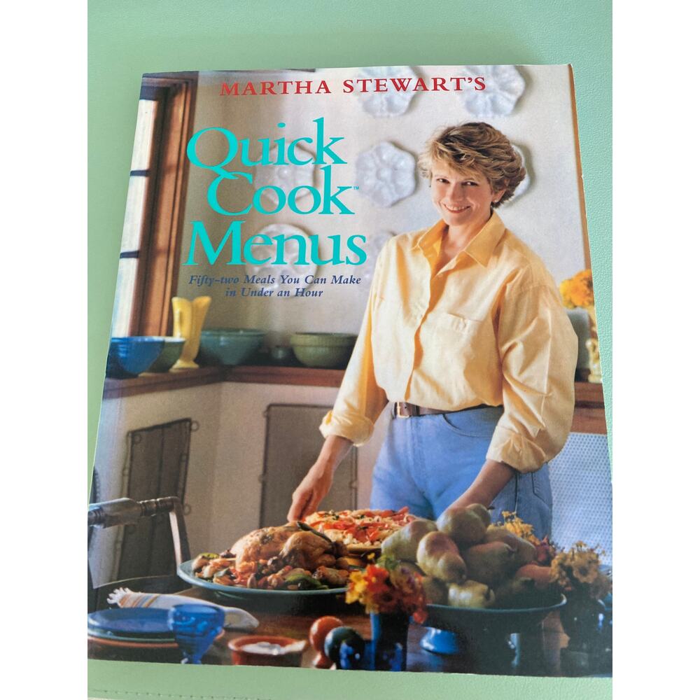 Vintage Martha Stewart's Quick cook Menus 1988